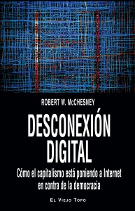 libro Desconexión digital robert mcchesney