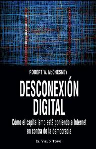 libro Desconexión digital robert mcchesney