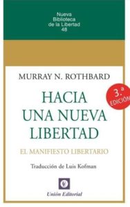 Hacia-una-nueva-libertad-Rothbard-2